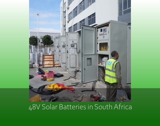 48V Solar Batteries in South Africa